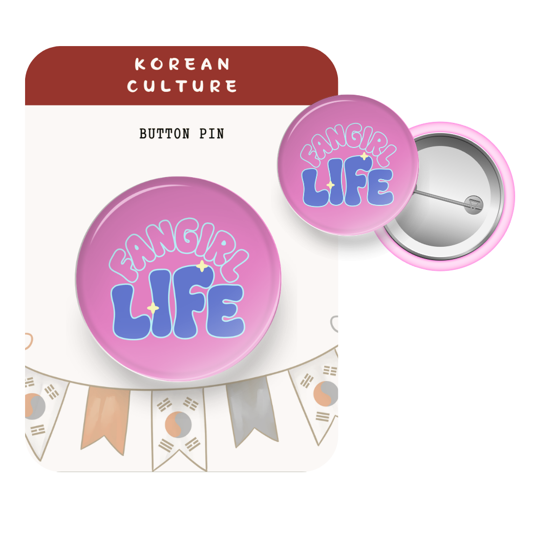 Pink button pin with 'Fangirl Life' text on a white background