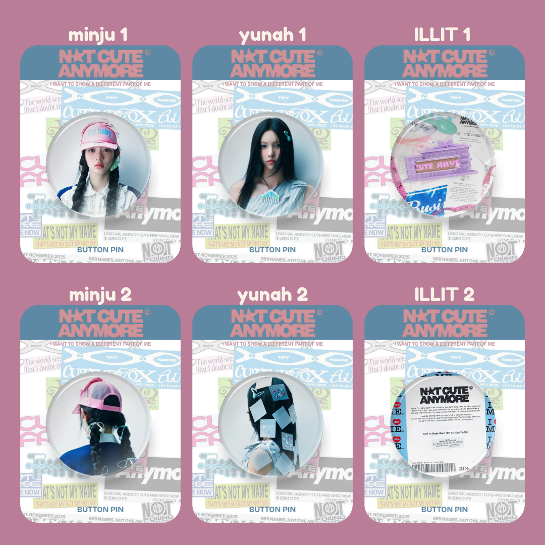 illit not so cute button pins tsuvishop kpop merch store
