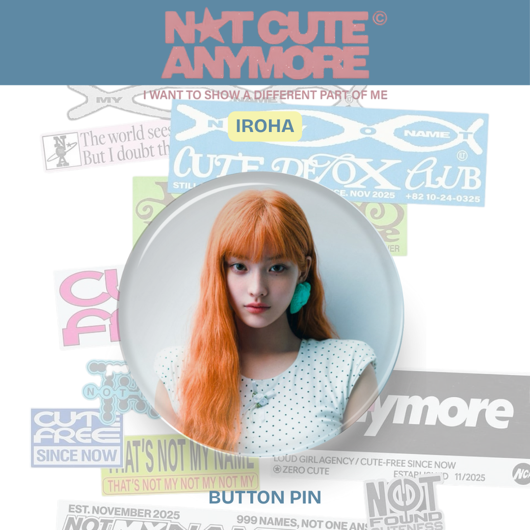 illit not so cute button pins tsuvishop kpop merch store