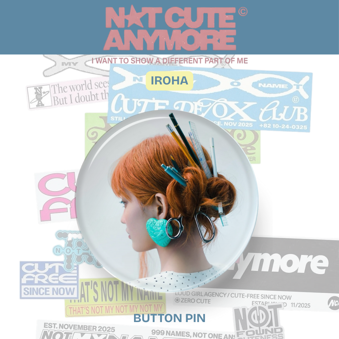 illit not so cute button pins tsuvishop kpop merch store